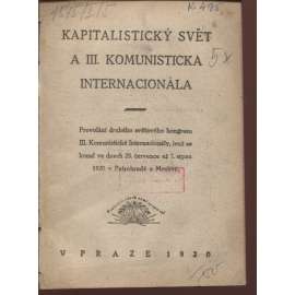 Kapitalistický svět a III. Komunistická internacionála (levicová literatura)