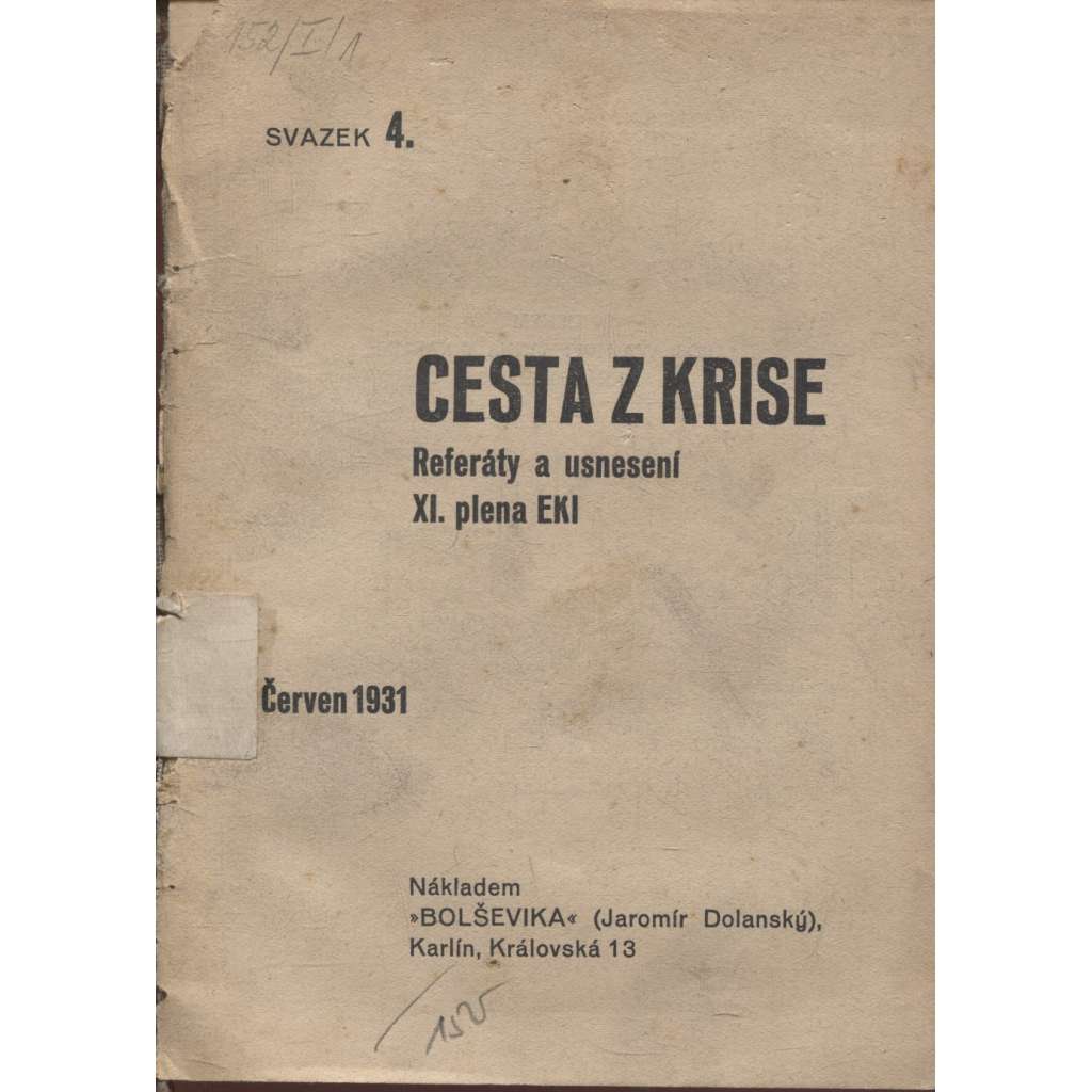 Cesta z krise (komunistická literatura) - Knihovna Bolševika