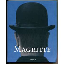 René Magritte 1898-1967 [dějiny umění, malířství, surrealismus]