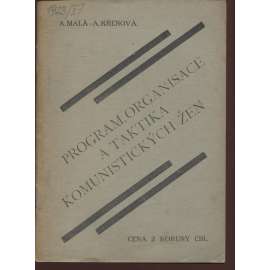 Program, organisace a taktika komunistických žen (komunistická literatura)