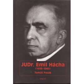 JUDr. Emil Hácha (1938-1945)