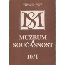 Muzeum a současnost 10/I./1991