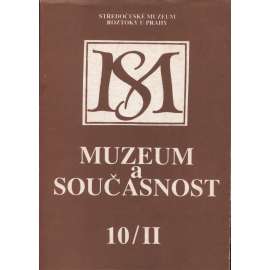 Muzeum a současnost 10/II./1991