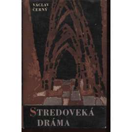 Stredoveká dráma [středověké divadlo, drama, text slovensky]