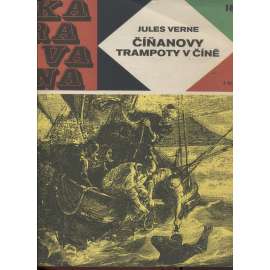 Číňanovy trampoty v Číně (Karavana, č. 18., Jules Verne)