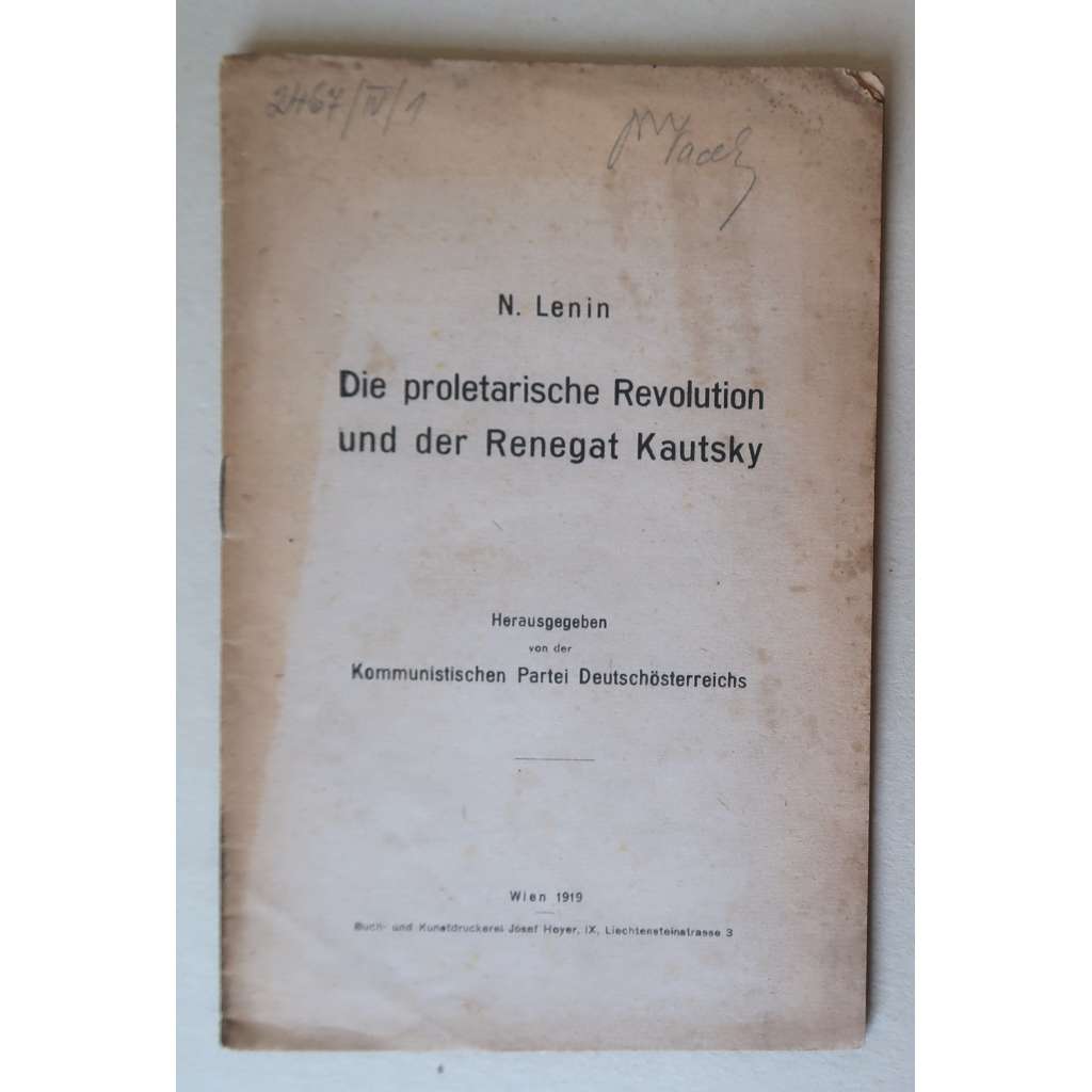 Die Proletarische Revolution und der Renegat Kautsky [Proletářská revoluce a renegát Kautský; Karl Kautský, levicová politika, marxismus-leninismus]