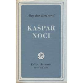 Kašpar noci (1x grafika Václav Zykmund - lept) (edice Atlantis)