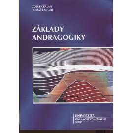 Základy andragogiky (andragogika)