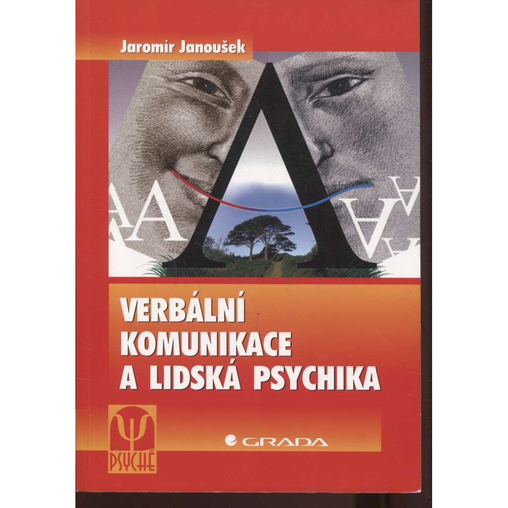 Verbální komunikace a lidská psychika