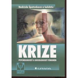 Krize. Psychologický a sociologický fenomén