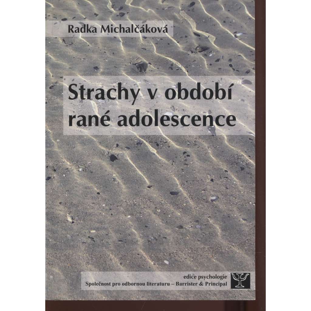 Strachy v období rané adolescence