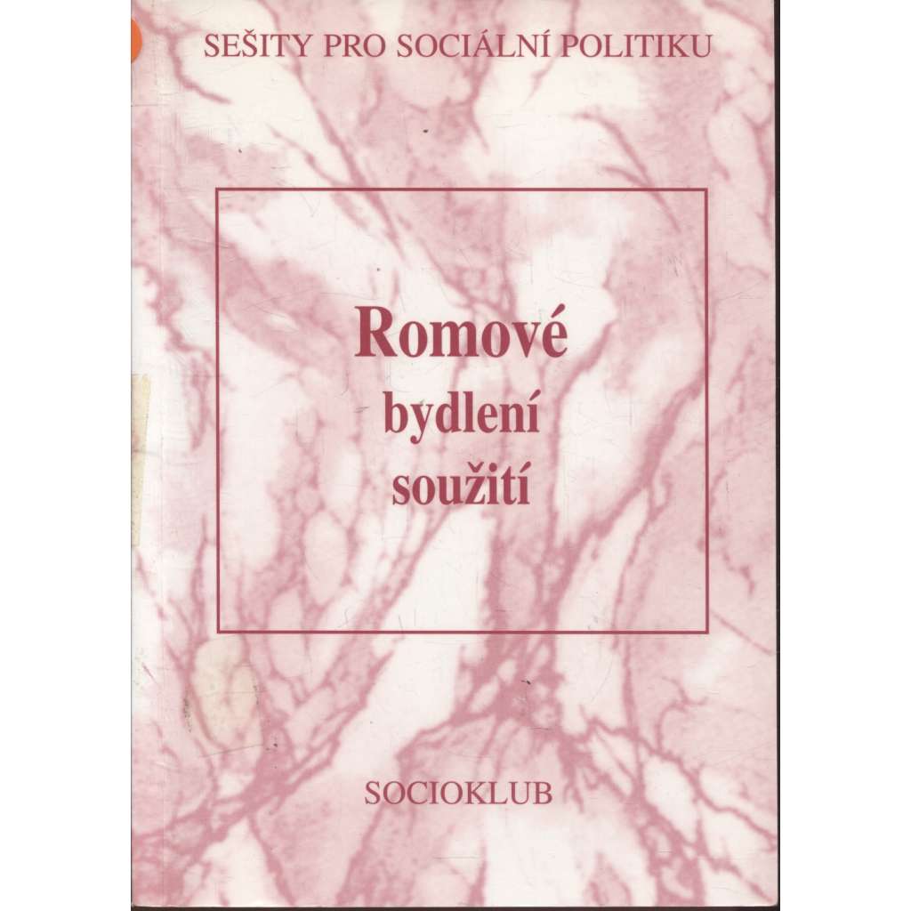 Romové - bydlení, soužití