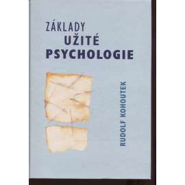 Základy užité psychologie