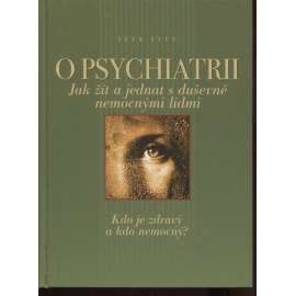 O psychiatrii