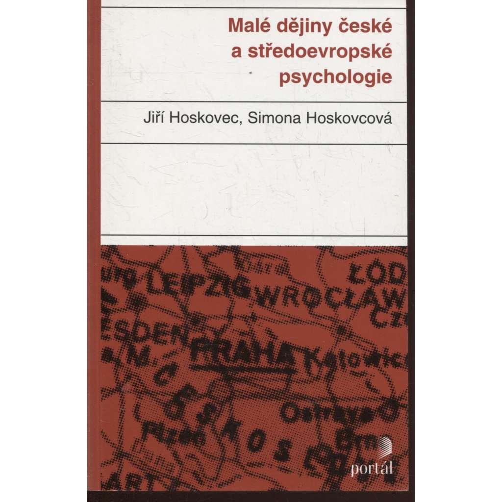 Malé dějiny české a středoevropské psychologie