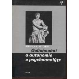 Ovlivňování a autonomie v psychoanalýze