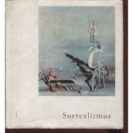 Surrealizmus [surrealismus - mj. Dalí, Max Ernst, Toyen, Štyrský aj.] - text slovensky