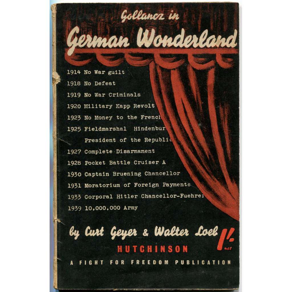 Gollancz in German Wonderland [1942; antifašismus; nacismus; Třetí říše; Německo]