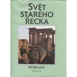 Svět starého Řecka [antické Řecko, starověk]