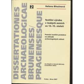 Textilní výroba v českých zemích ve 13.-15. století (archeologie)