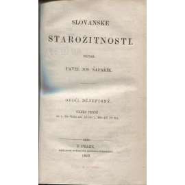 Slovanské starožitnosti - oddíl dějepisný (1862) NEKOMPLETNÍ (chybí prvních 30 stran)