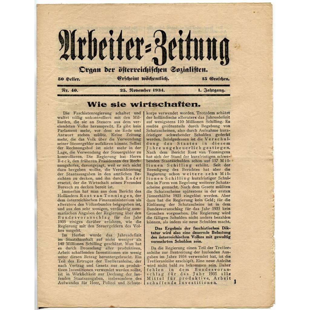 Arbeiter-Zeitung. Organ der österreichischen Sozialdemokratie, roč. 1, 1934, č. 40 [exil; Rakousko; sociální demokracie]