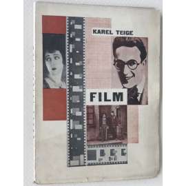 Film [obálka a typografie Karel Teige; edice Radosti ze života, sv. 1; avantgarda; kinematografie]