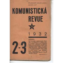 Komunistická revue, ročník VII., číslo 2-3/1932 (komunistická literatura)