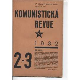 Komunistická revue, ročník VII., číslo 2-3/1932 (komunistická literatura)