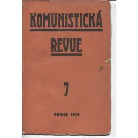 Komunistická revue, ročník I., číslo 7/1924 (komunistická literatura)