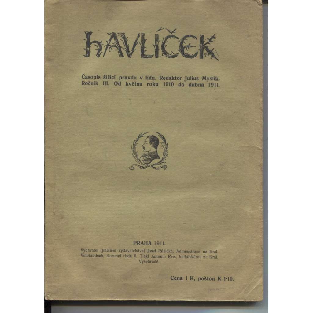 Havlíček, ročník III./1910-1911 (Časopis šířící pravdu v lidu) - levicová literatura