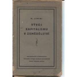 Vývoj kapitalismu v zemědělství (levicová literatura) - pošk.