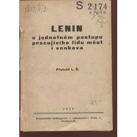 Lenin o jednotném postupu pracujícího lidu měst i venkova