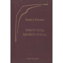 Hlavní body sociální otázky (sociologie) [Rudolf Steiner]