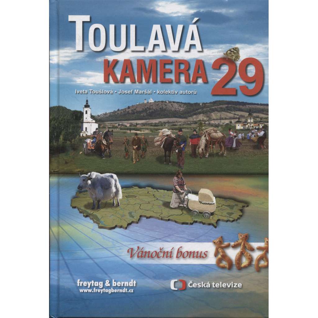 Toulavá kamera 29 [televizní průvodce po Čechách]