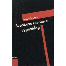 Svědkové revoluce vypovídají [Lenin ,Stalin ve vzpomínkách současníků](Index, exil)