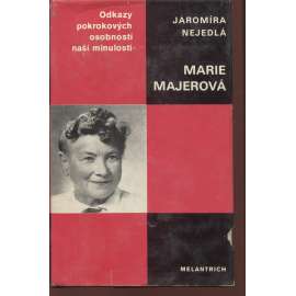 Marie Majerová (Odkazy pokrokových osobností naší minulosti)