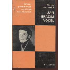 Jan Erazim Vocel (Odkazy pokrokových osobností naší minulosti)