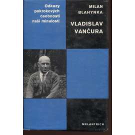 Vladislav Vančura (Odkazy pokrokových osobností naší minulosti)