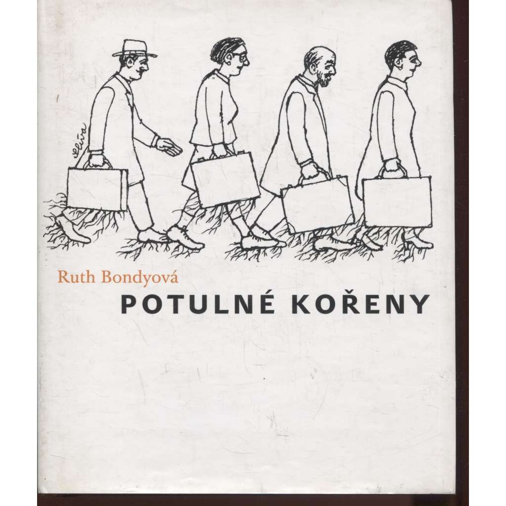 Potulné kořeny [holocaust, Terezín, vzpomínky přeživší, Izrael]