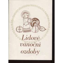 Lidové vánoční ozdoby (řemesla)