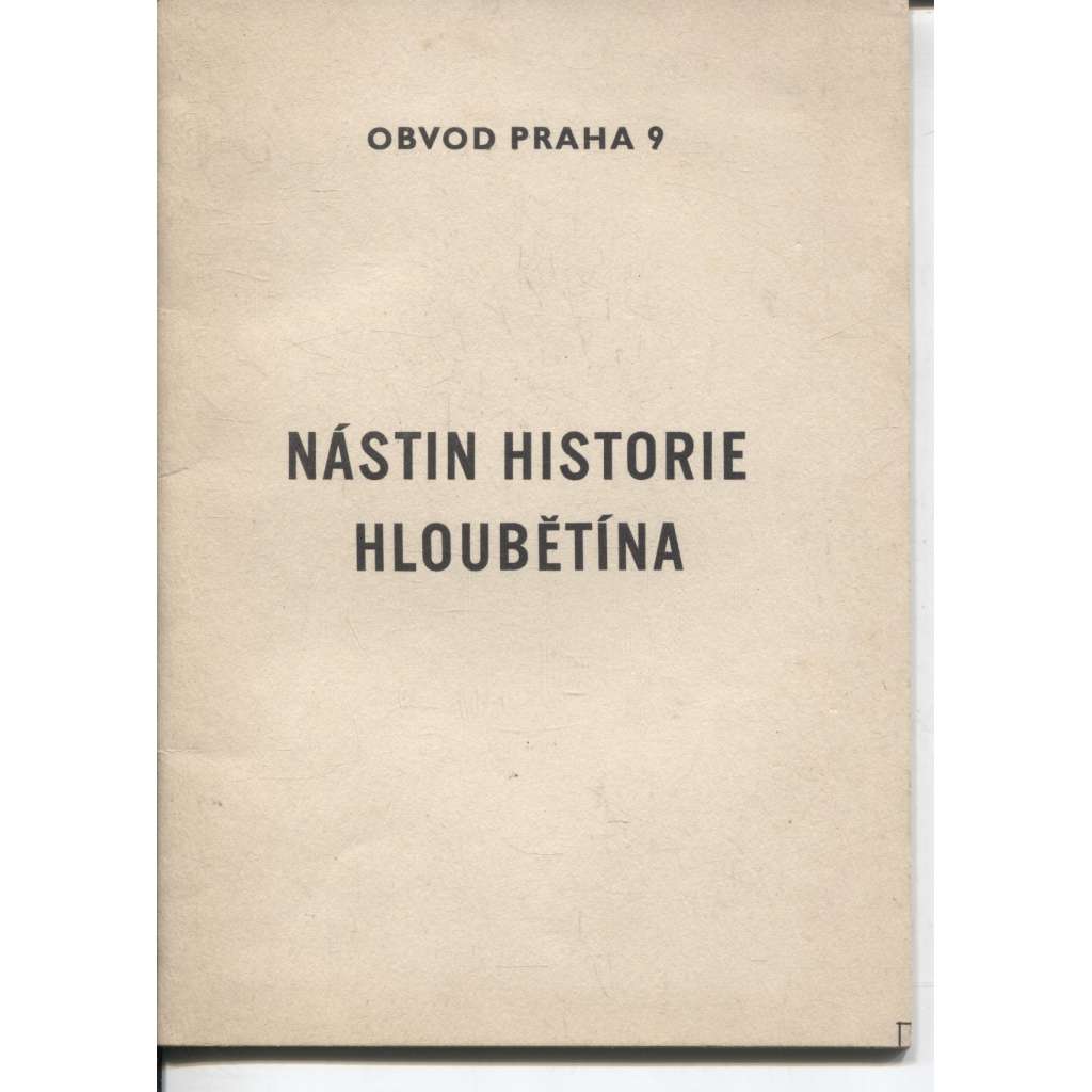 Nástin historie Hloubětína (Hloubětín, Praha)