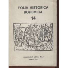 Folia Historica Bohemica 14 (Sborník studií)