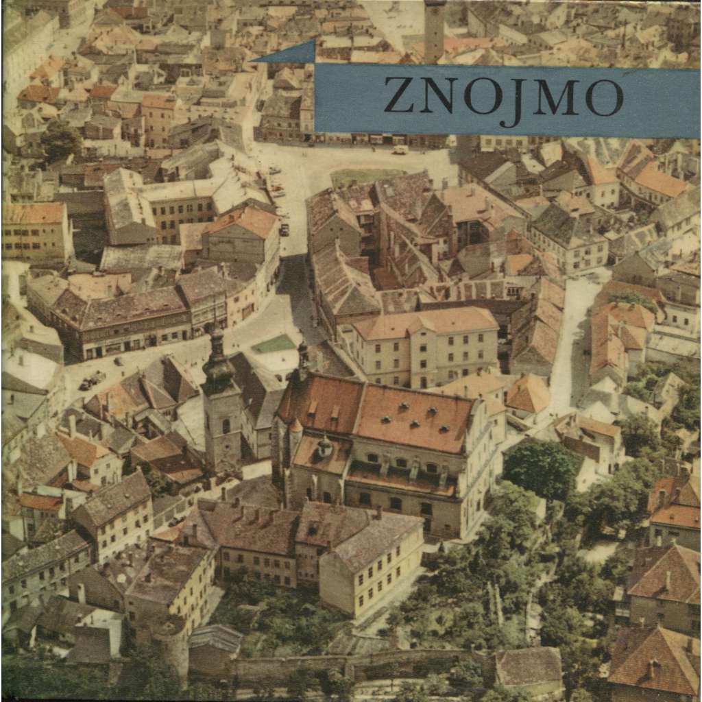 Znojmo [ edice Památky svazek 21 ]