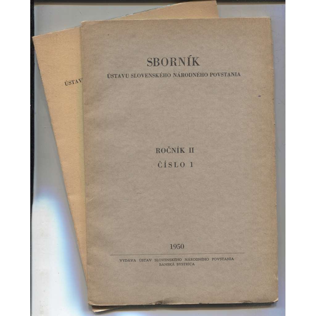 Sborník Ústavu Slovenského národného povstania, ročník II., číslo 1 a 2/1950 (text slovensky) - 2 svazky