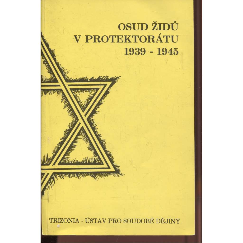 Osud Židů v protektorátu 1939-1945 (Židé, protektorát)