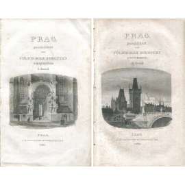 Prag, wie es war und wie es ist, sv. 1-2 [mapa okolí Prahy; rytiny; oceloryty; Praha; historie; dějiny; popis]