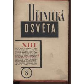 Dělnická osvěta, ročník XIII, číslo 8/1928 [dělnické hnutí v Čechách]