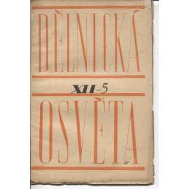 Dělnická osvěta, ročník XII, číslo 5/1926 (časopis, levicová literatura)