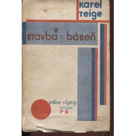 Stavba a báseň (obálka a typo Karel Teige) - 1927 (pošk.)